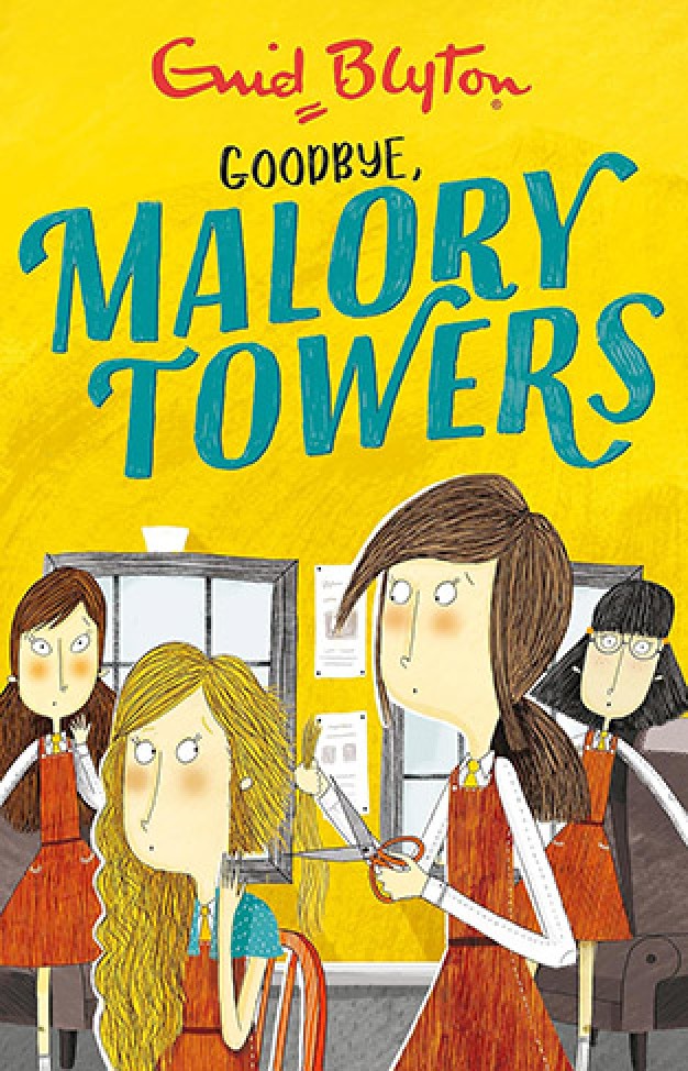 Malory Towers: Goodbye: Book 12 